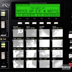 Royce da 59 & Nottz - Lost Files